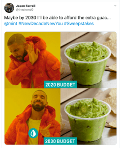 New Decade New You Guac is Extra Meme