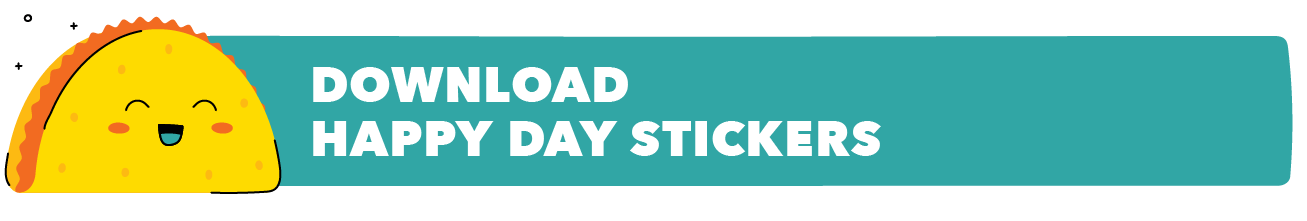 Happy Day Stickers Printable Download Button